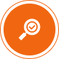 An orange circle with a white border contains a white magnifying glass icon. Inside the magnifying glass is a check mark, also in white, symbolizing successful search or verification.